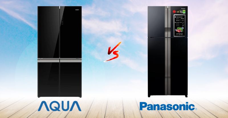 So sánh tủ lạnh Aqua và Panasonic