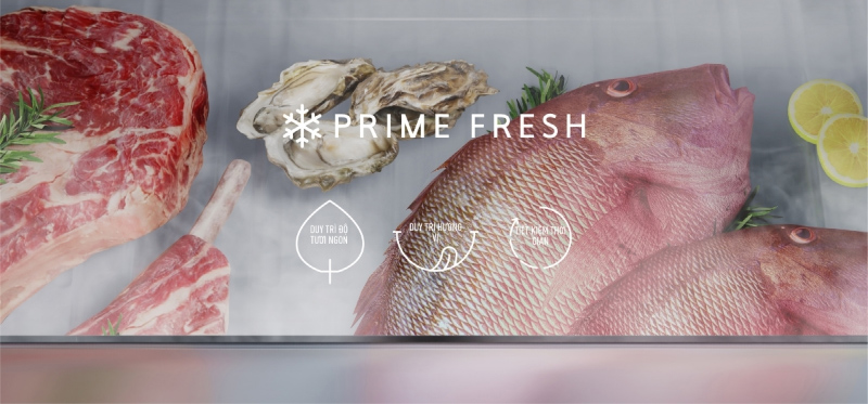 Ngăn Prime Fresh+ bảo quản tối ưu cho thực phẩm tươi sống